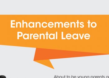 Parental Leave Enhancements You Can Look Forward To