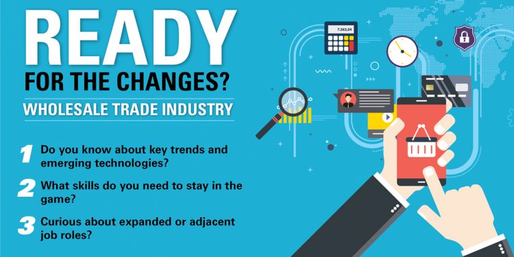 Patrick Tay: Wholesale Trade – Trends, Transformation & Tools of the Trade
